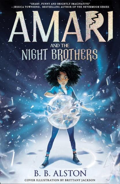 Amari and the Night Brothers - The Cleeve Bookshop