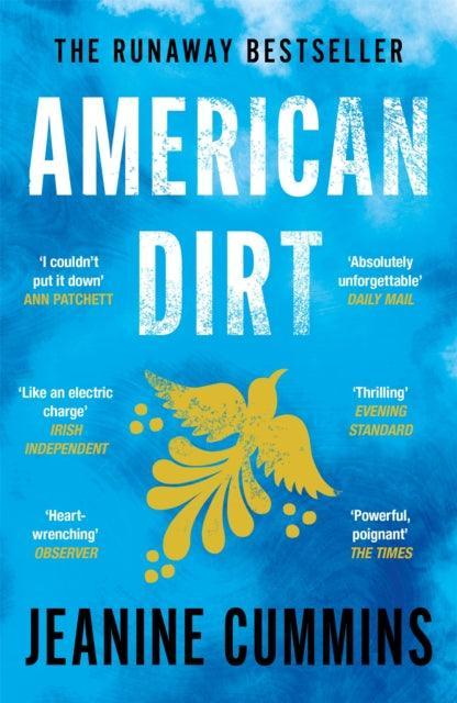 American Dirt : The heartstopping read that will live with you for ever - The Cleeve Bookshop