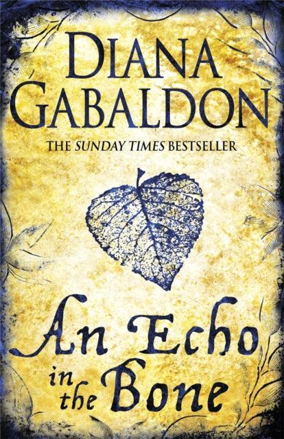 An Echo in the Bone : Outlander Novel 7 - The Cleeve Bookshop