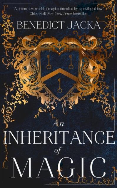 An Inheritance of Magic : Book 1 in a new dark fantasy series by the author of the million-copy-selling Alex Verus novels - The Cleeve Bookshop