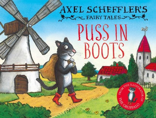 Axel Scheffler's Fairy Tales: Puss In Boots - The Cleeve Bookshop