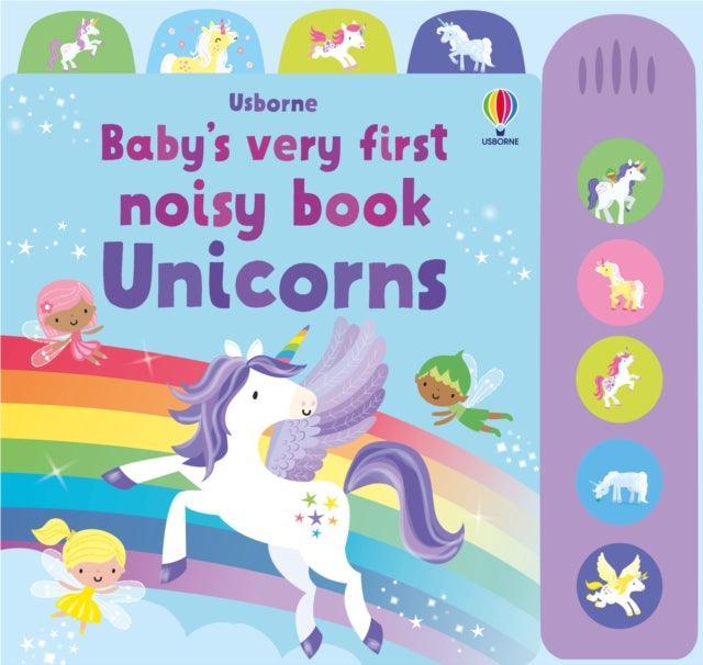 Baby's Very First Noisy Book Unicorns - The Cleeve Bookshop