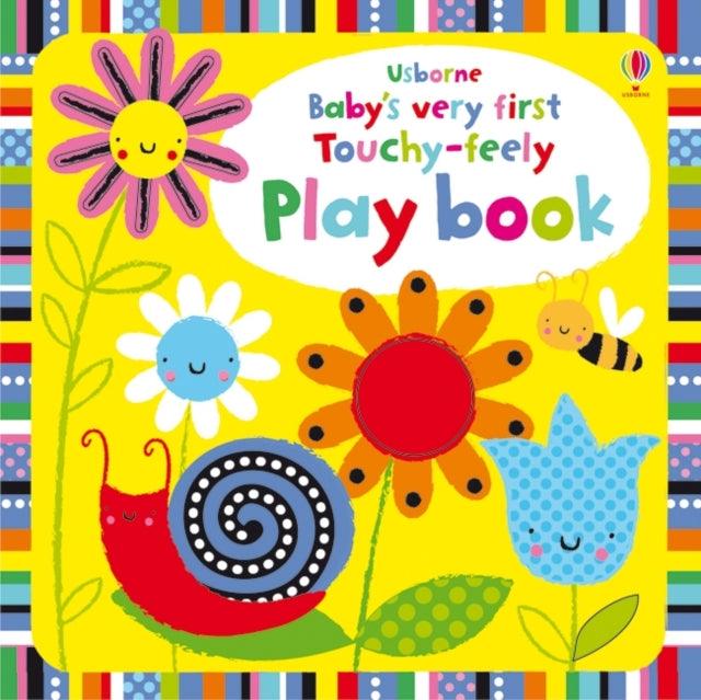 Baby's Very First Touchy-Feely Playbook - 9781409524298