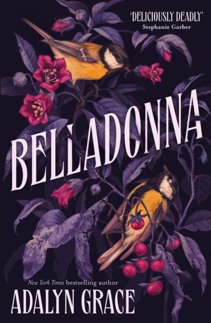 Belladonna : bestselling gothic fantasy romance - 9781529367263