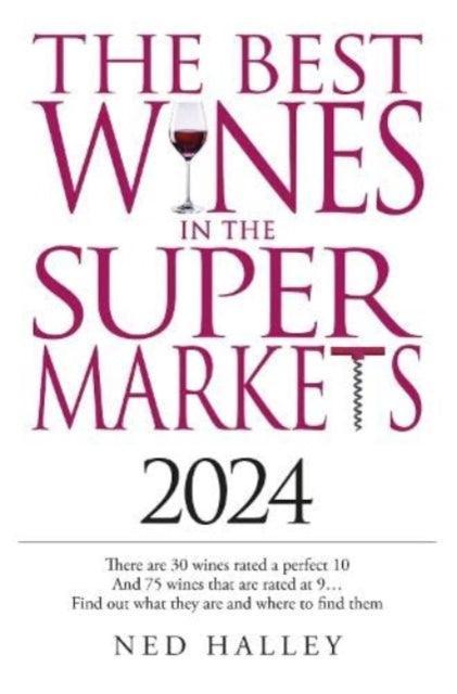 Best Wines in the Supermarket 2024 - The Cleeve Bookshop