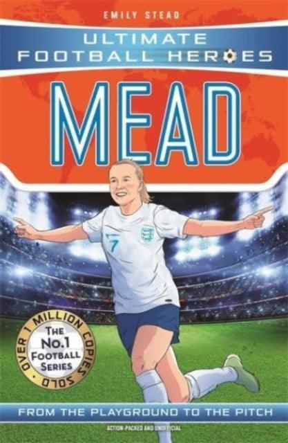 Beth Mead (Ultimate Football Heroes - The No.1 football series): Collect Them All! - The Cleeve Bookshop
