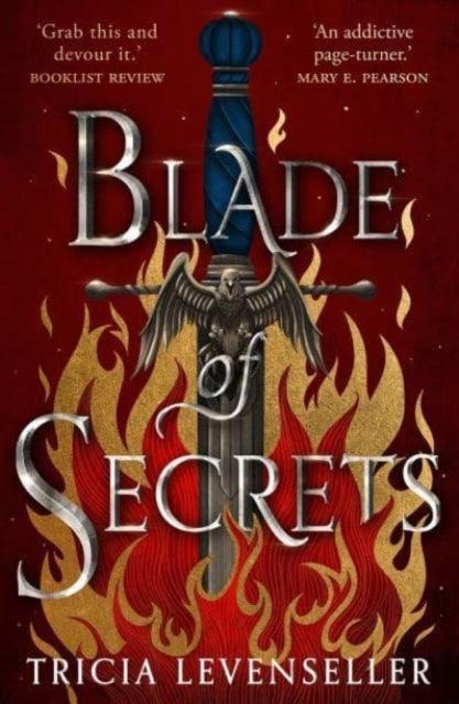Blade of Secrets : Book 1 of the Bladesmith Duology - The Cleeve Bookshop