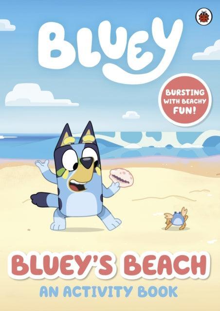 Bluey: Bluey's Beach : An Activity Book - The Cleeve Bookshop