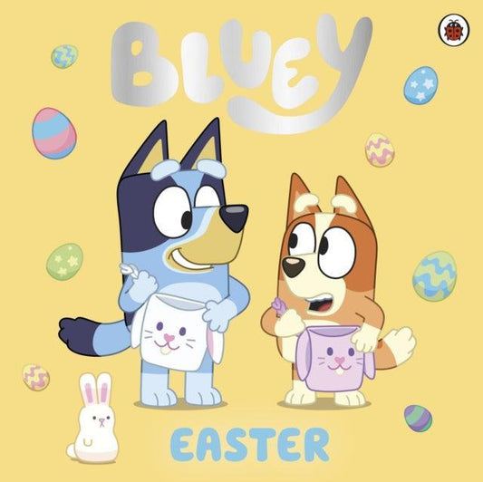 Bluey: Easter - The Cleeve Bookshop