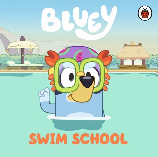 Bluey: Swim School - 9780241605165