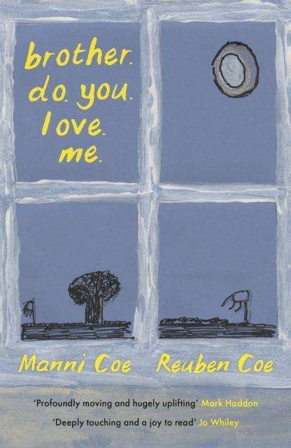 brother. do. you. love. me. - The Cleeve Bookshop