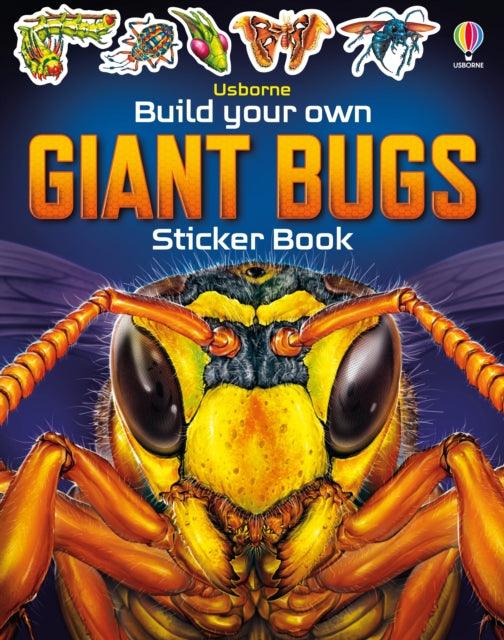 Build Your own Giant Bugs Sticker Book - 9781805312291