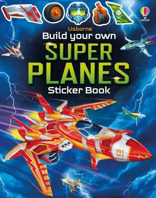 Build Your Own Super Planes - The Cleeve Bookshop