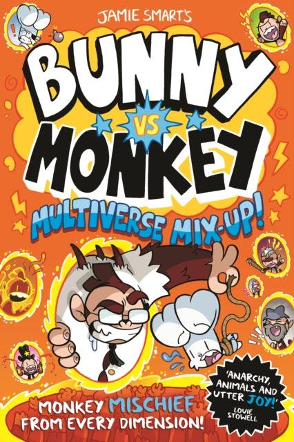 Bunny vs Monkey: Multiverse Mix-up! - 9781788452922