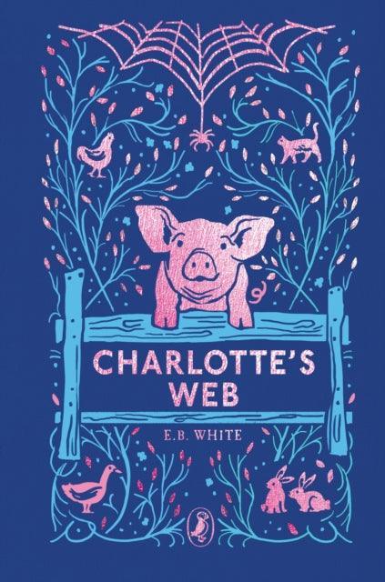 Charlotte's Web : 70th Anniversary Edition - The Cleeve Bookshop