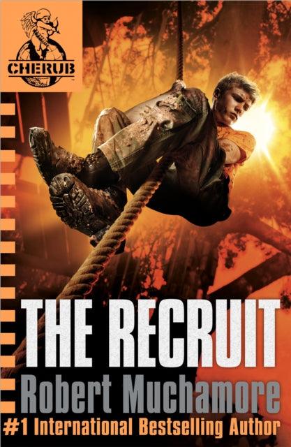 CHERUB: The Recruit : Book 1 - 9780340881538