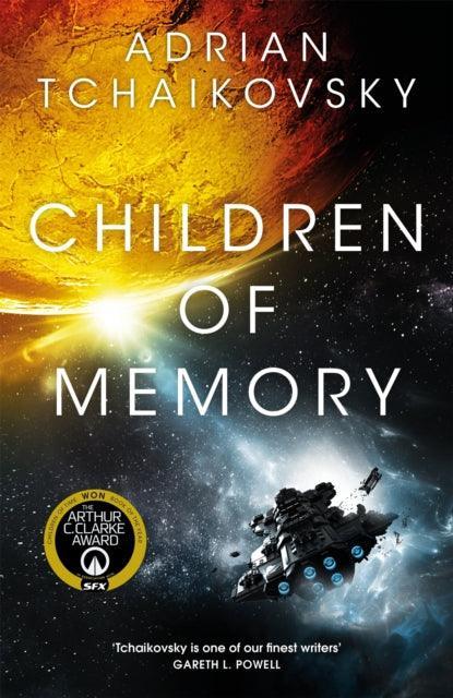 Children of Memory : An action-packed alien adventure from the winner of the Arthur C. Clarke Award - The Cleeve Bookshop