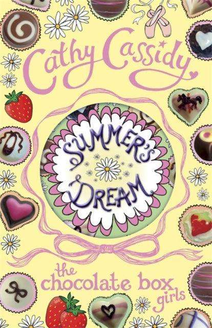 Chocolate Box Girls: Summer's Dream - The Cleeve Bookshop