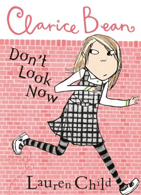Clarice Bean, Don't Look Now - The Cleeve Bookshop