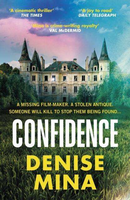 Confidence : 'Riveting and fast-paced' Sunday Times - The Cleeve Bookshop