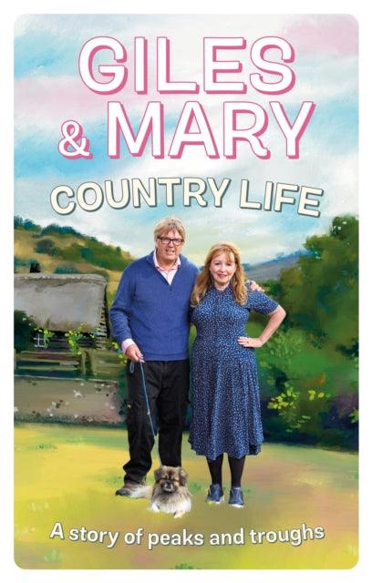 Country Life : A story of peaks and troughs - 9781529900156