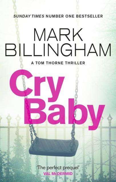 Cry Baby : The Sunday Times bestselling thriller that will have you on the edge of your seat - The Cleeve Bookshop