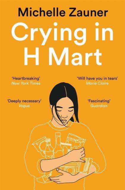 Crying in H Mart : The Number One New York Times Bestseller - The Cleeve Bookshop