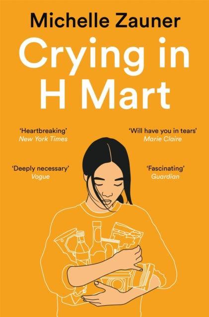 Crying in H Mart : The Number One New York Times Bestseller - The Cleeve Bookshop