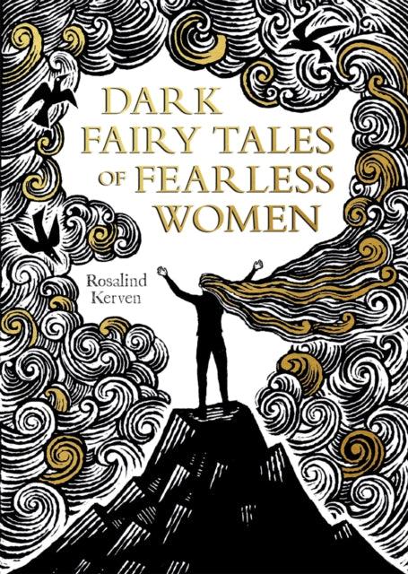 Dark Fairy Tales of Fearless Women - 9781849946513