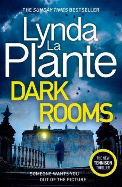 Dark Rooms : The brand new Jane Tennison thriller from The Queen of Crime Drama - The Cleeve Bookshop