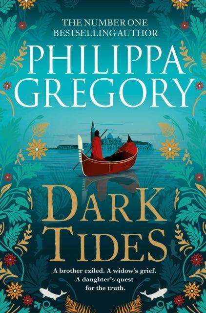 Dark Tides : The compelling new novel from the Sunday Times bestselling author of Tidelands - The Cleeve Bookshop