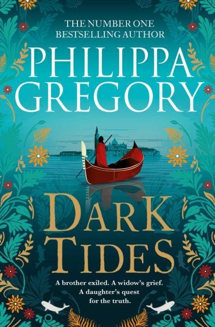 Dark Tides : The compelling new novel from the Sunday Times bestselling author of Tidelands - The Cleeve Bookshop