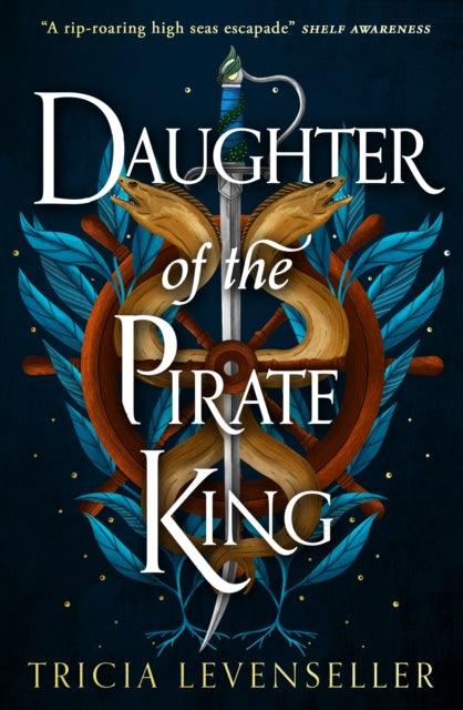 Daughter of the Pirate King - 9781782693680