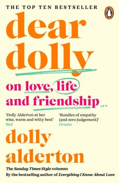 Dear Dolly : On Love, Life and Friendship, the instant Sunday Times bestseller - The Cleeve Bookshop