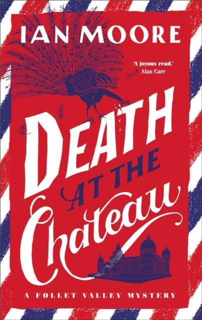 Death at the Chateau : The rip-roaring new murder mystery in The Times-bestselling series - The Cleeve Bookshop