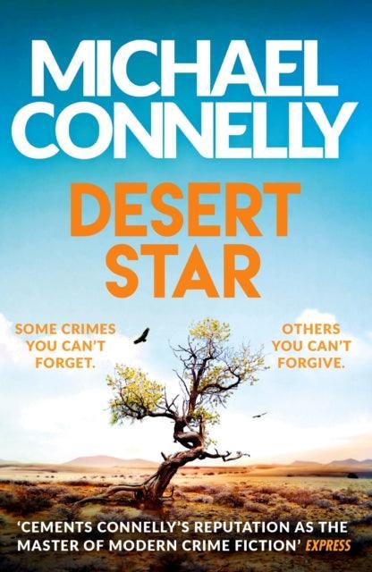 Desert Star : The Brand New Blockbuster Ballard & Bosch Thriller - The Cleeve Bookshop