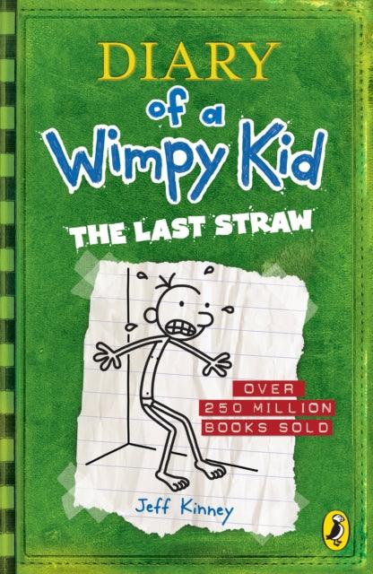 Diary of a Wimpy Kid: The Last Straw (Book 3) - 9780141324920