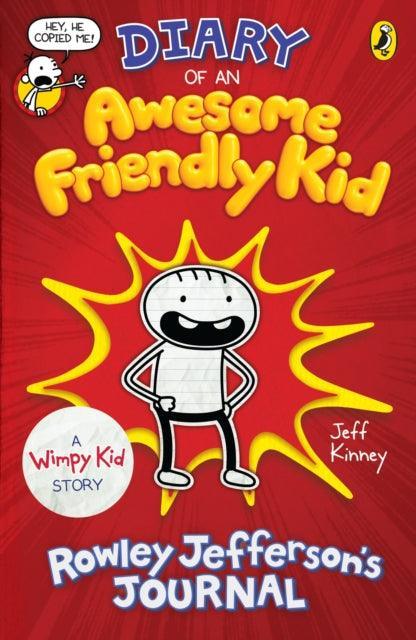 Diary of an Awesome Friendly Kid : Rowley Jefferson's Journal - The Cleeve Bookshop