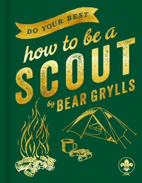 Do Your Best : How to be a Scout - The Cleeve Bookshop