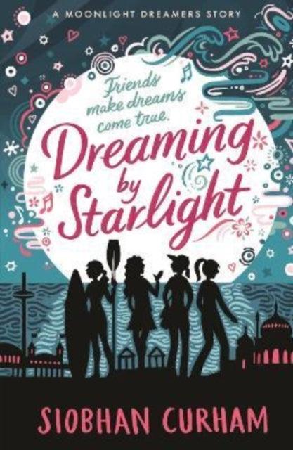 Dreaming by Starlight - 9781529504019