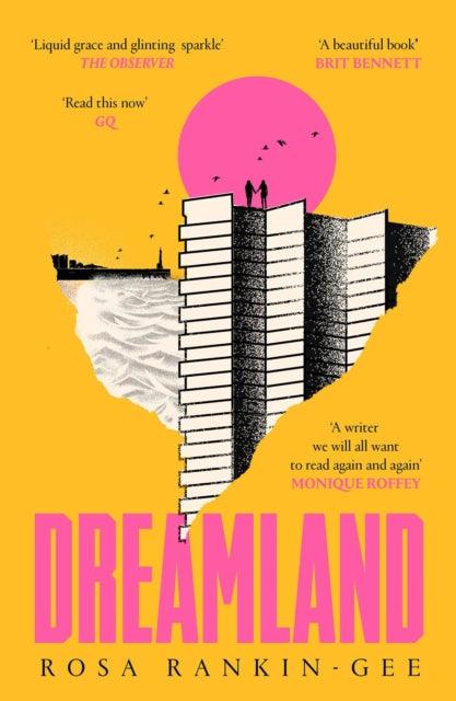 Dreamland : An Evening Standard 'Best New Book' of 2021 - 9781471193842