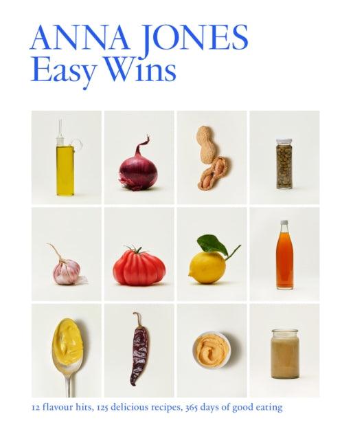 Easy Wins : 12 Flavour Hits, 125 Delicious Recipes, 365 Days of Good Eating - 9780008526658