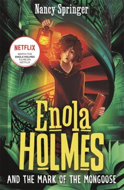 Enola Holmes and the Mark of the Mongoose (Book 9) - The Cleeve Bookshop