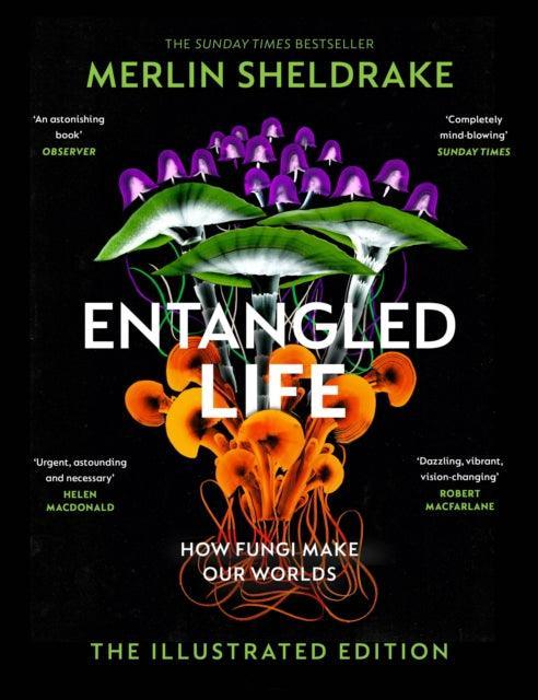 Entangled Life (The Illustrated Edition) : A beautiful new gift edition featuring 100 illustrations for Christmas 2023 - The Cleeve Bookshop