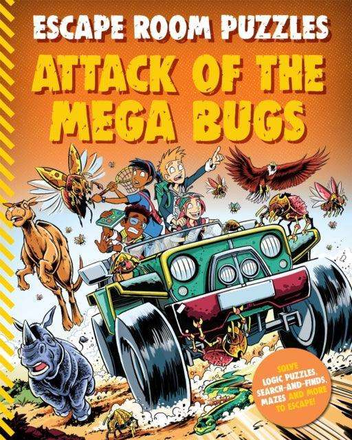 Escape Room Puzzles: Attack of the Mega Bugs - The Cleeve Bookshop