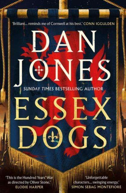 Essex Dogs : The epic, must-read historical fiction adventure from the Sunday Times bestselling author - The Cleeve Bookshop