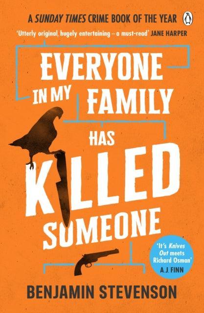 Everyone In My Family Has Killed Someone : 2023's most original murder mystery - The Cleeve Bookshop