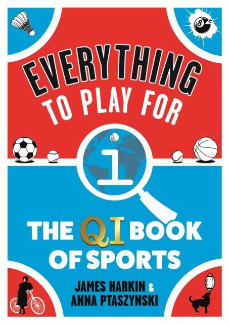 Everything to Play For : The QI Book of Sports - The Cleeve Bookshop