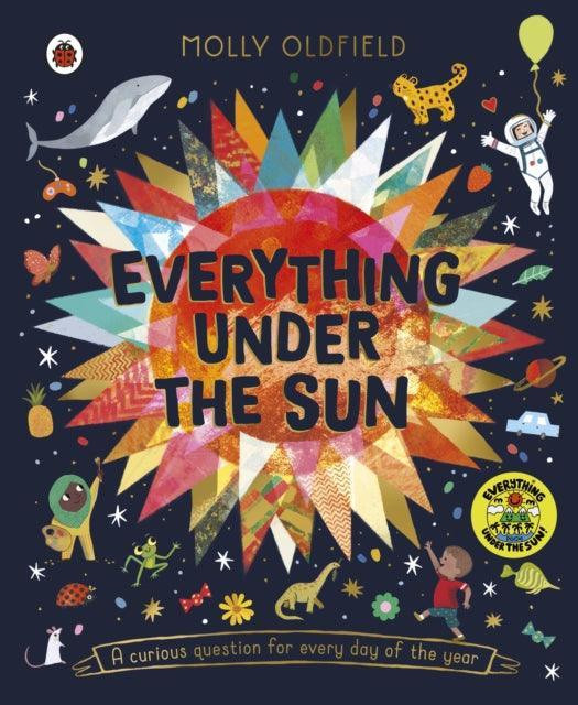 Everything Under the Sun : a curious question for every day of the year - The Cleeve Bookshop