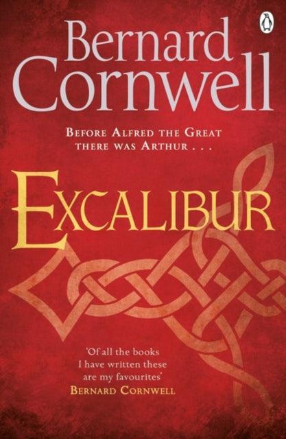 Excalibur : A Novel of Arthur - The Cleeve Bookshop